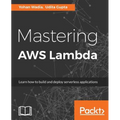 Mastering AWS Lambda - Paperback