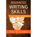 Advanced Writing Skills for Students of English - Paperback