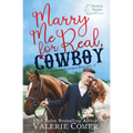 Marry Me for Real, Cowboy: a fake engagement Montana Ranches Christian Romance - Paperback