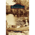 Wewahitchka - Hardcover