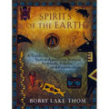 Spirits of the Earth: A Guide to Native American Nature Symbols, Stories, and Ceremonies - Paperback