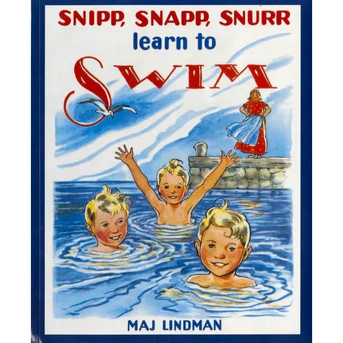 Snipp, Snapp, Snurr Learn to Swim - Paperback