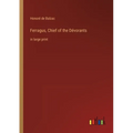 Ferragus, Chief of the Dévorants: in large print - Paperback