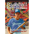Baseball, Art, and Dreams: An American Baseball Memoir - Paperback