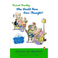 Dearest Dorothy, Who Would Have Ever Thought?!: Dearest Dorothy, Who Would Have Ever Thought?!: Welcome to Partonville, Book Four - Paperback