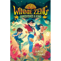 Winnie Zeng Vanquishes a King - Hardcover