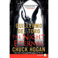 The Night Eternal: Book Three of the Strain Trilogy - Paperback