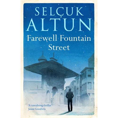 Farewell Fountain Street - Paperback