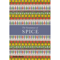 The Grammar of Spice - Hardcover