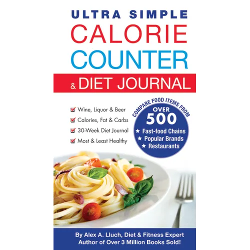 Ultra Simple Calorie Counter & Diet Journal - Paperback