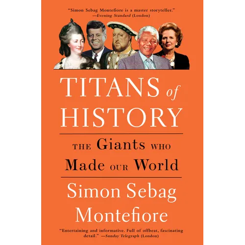 Titans of History: The Giants Who Made Our World - Paperback