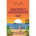 Heavenly Honeymoon - Paperback