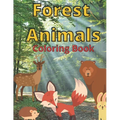 Forest Animals: Coloring Book For Children Learn At Home Pictures And Descriptions - Paperback