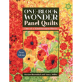 One-Block Wonder Panel Quilts: New Ideas; One-Of-A-Kind Hexagon Blocks - Paperback