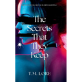 The Secrets That They Keep - Paperback