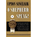 O Shepherd, Speak! II - Paperback