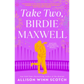 Take Two, Birdie Maxwell - Paperback