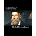Las Profesías de Nostradamus - Paperback
