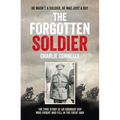 The Forgotten Soldier: He wasn't a soldier, he was just a boy - Paperback
