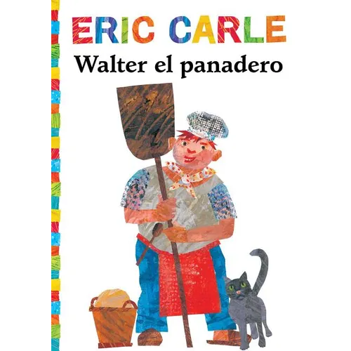 Walter el Panadero = Walter the Baker - Paperback