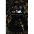 Pensar a Dios Desde La Filosofía Y La Teología: Problema Y Misterio - Paperback