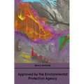 Approved by the Environmental Protection Agency - Paperback