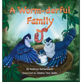 A Worm-Derful Family: A Sperm-Donation Story - Hardcover