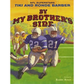 By My Brother's Side - Hardcover