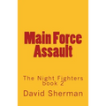Main Force Assault - Paperback