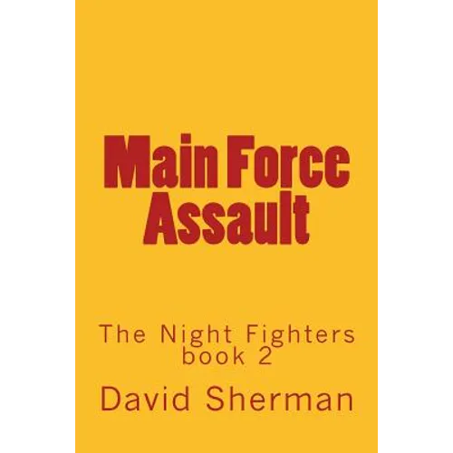 Main Force Assault - Paperback