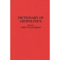 Dictionary of Geopolitics - Hardcover