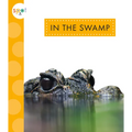 In the Swamp - Paperback