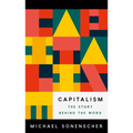Capitalism: The Story Behind the Word - Paperback