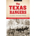 The Texas Rangers: A Century of Frontier Defense - Paperback