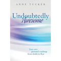 Undoubtedly Awesome: Your own personal roadmap from doubt to flow - Paperback