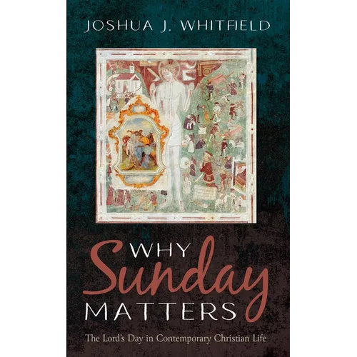 Why Sunday Matters - Paperback