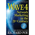 Wave 4: Network Marketing in the 21st Century - Paperback