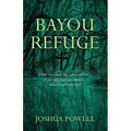 Bayou Refuge - Paperback