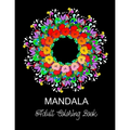 Mandala: ADULT COLORING BOOK.. 8.5" x 11" LARGE PRINT - Paperback