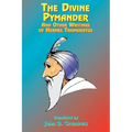 The Divine Pymander: And Other Writings of Hermes Trismegistus - Paperback