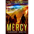 Mercy: Flashpoint - Book 6 - Paperback
