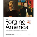 Forging America: Volume One to 1877: A Continental History of the United States - Paperback