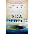 Sea People: The Puzzle of Polynesia - Hardcover