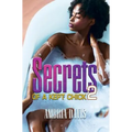 Secrets of a Kept Chick, Part 2 - Paperback