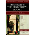 Interpreting the Historical Books: An Exegetical Handbook - Paperback