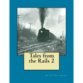 Tales from the Rails 2 - Paperback