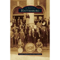 Hattiesburg - Hardcover