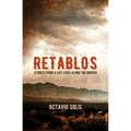 Retablos: Stories from a Life Lived Along the Border - Paperback