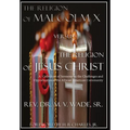 The Religion of Malcolm X Versus The Religion of Jesus Christ: A Collection of Sermons on the Challenges and Opportunities of the African American Com - Hardcover