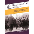 An Unfinished Revolution: Edna Buckman Kearns and the Struggle for Women's Rights - Paperback